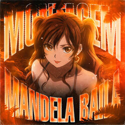 MONTAGEM MANDELA BAILA