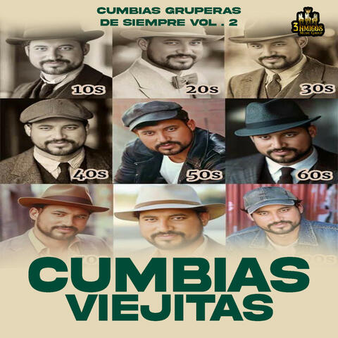 Cumbias Gruperas De Siempre Vol. 2