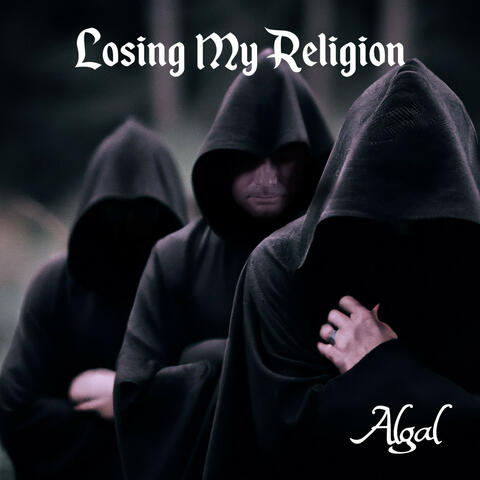 Losing My Religion