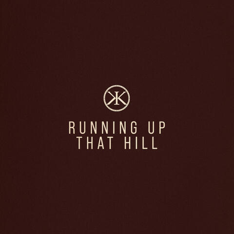 Running Up That Hill
