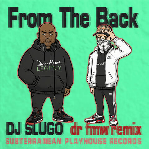 From The Back (Dr FMW Remix)