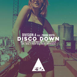 Disco Down (feat. Zhana Roiya)