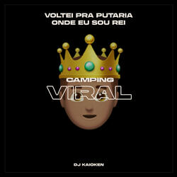 Voltei pra Putaria, Onde Eu Sou Rei