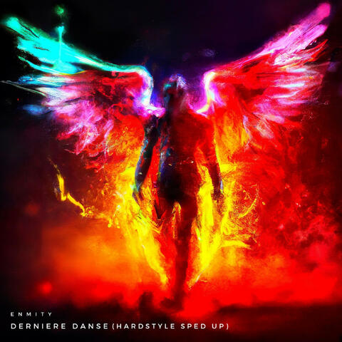 DERNIERE DANSE (HARDSTYLE SPED UP)