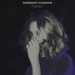 nobody knows