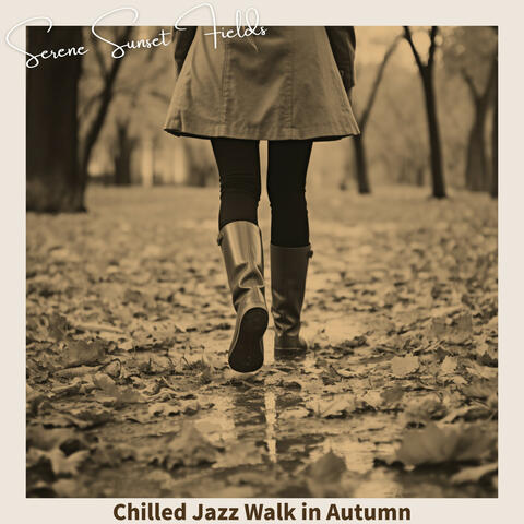 Chilled Jazz Walk in Autumn