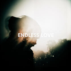 Endless love