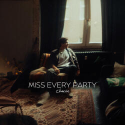 Miss Every Party