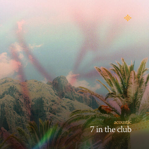 7 in the club (acoustic)