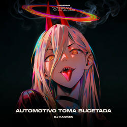 Automotivo Toma Bucetada (feat. CAMPING VIRAL)