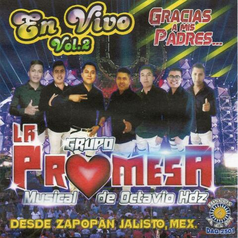 Gracias A Mis Padres En Vivo Vol. 2
