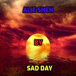 Sad Day