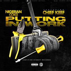 Putting In Work (feat. Chief Keef)
