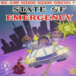 State of Emergency (feat. Rizzoo Rizzoo, Voochie P)