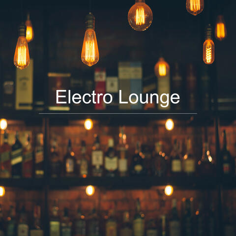 Electro Lounge