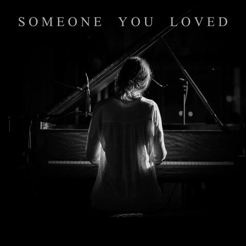 Someone You Loved - Piano Version