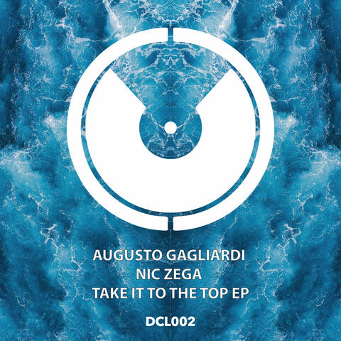 Take it to the top ep