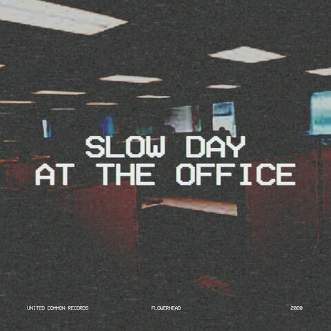 slow day at the office