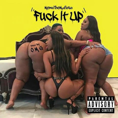 Fuck It Up