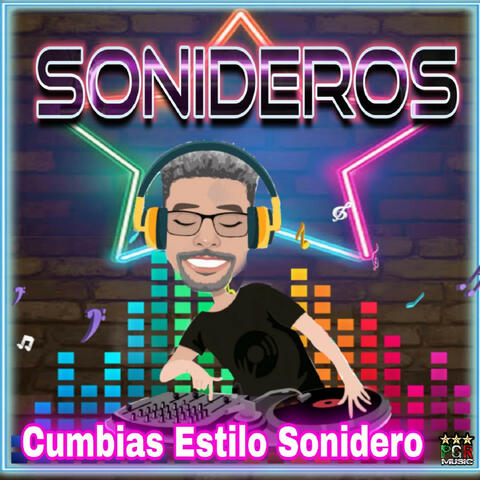 Cumbias Estilo Sonidero