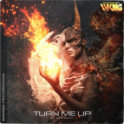 Turn Me Up