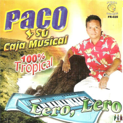 Tropical 100% Lero Lero