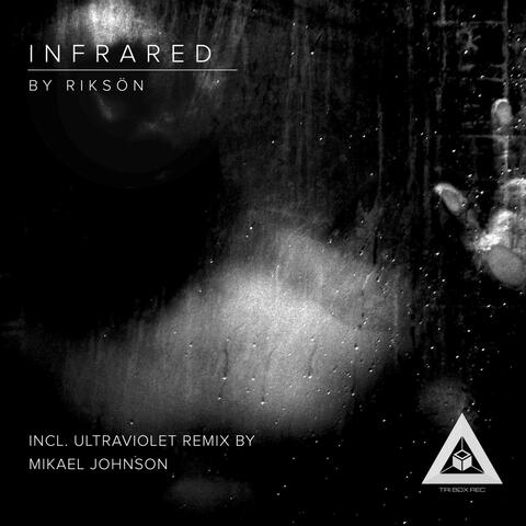 Infrared EP (Mikael Johnson Remix)