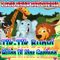 Tik-Tik Bunyi Hujan Di Atas Genteng