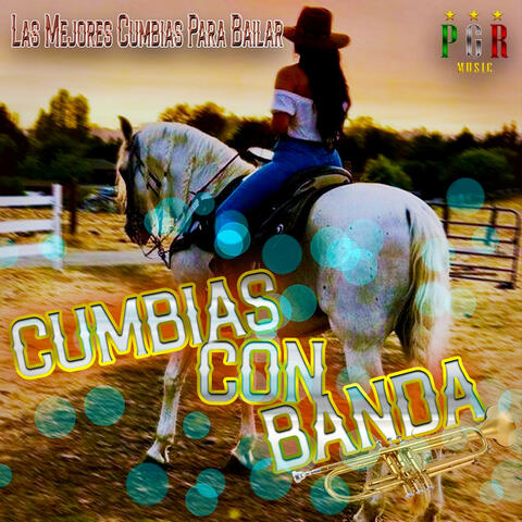 Las Mejores Cumbias Para Bailar
