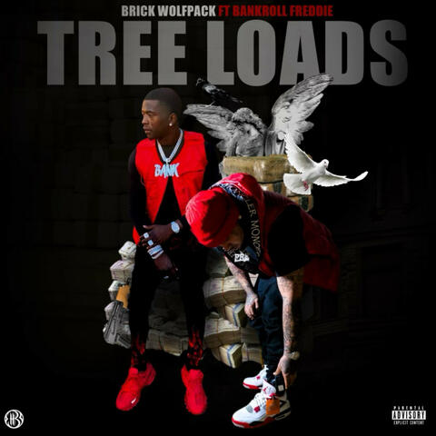 Tree Loads (feat. Bankroll Freddie)