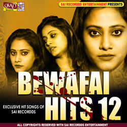 Bewafa Bewafa (With Shayri)