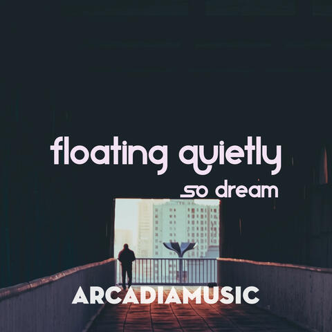 Floating Quietly