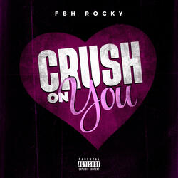 Crush On You