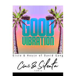 Good Vibration