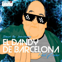 El Dandy De Barcelona