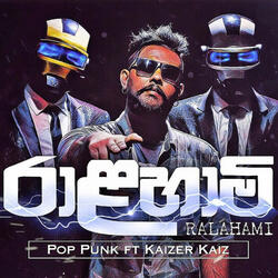 Ralahami (feat. Kaizer Kaiz)