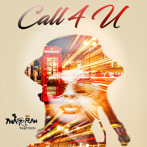 Call 4 u
