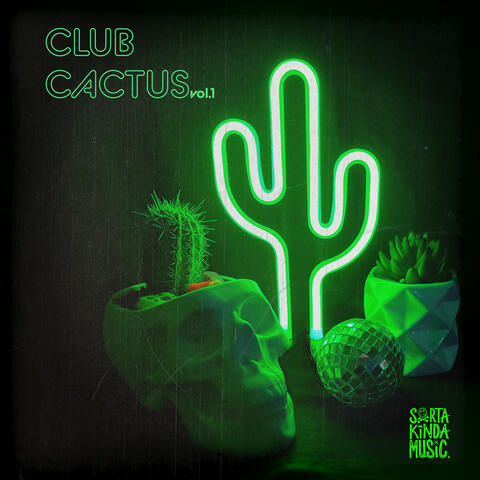 Club Cactus Vol.1