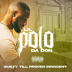 Guilty Til Proven Innocent