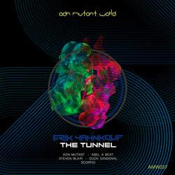 The Tunnel - Erik Yahnkovf (Scorpio Remix)