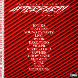 Joy Ruckus Club 3 Afterparty Remix (feat. Young Dynasty, Solomon WOOK, Yen Won, Monotone, Kevin