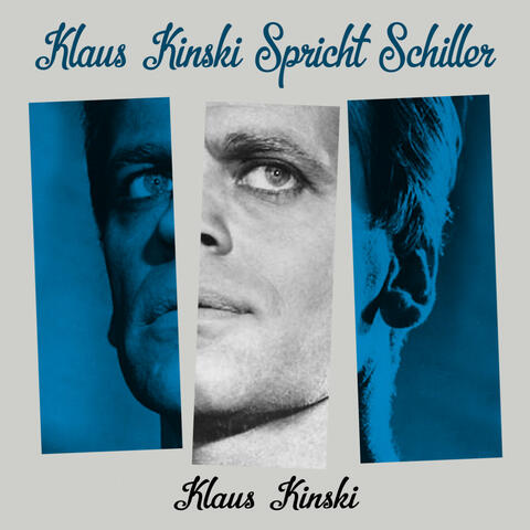 Klaus Kinski Spricht Schiller