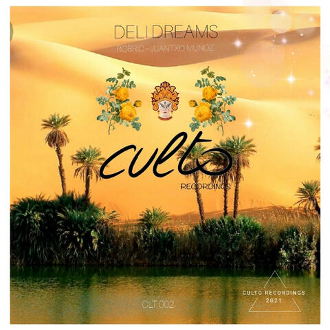 Deli dreams