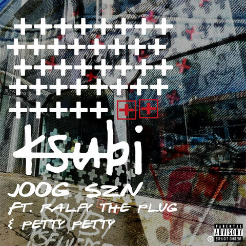 Ksubi (feat. Ralfy the Plug, PettyPetty)
