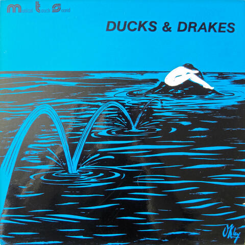Ducks & Drakes