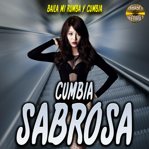 Baila Mi Rumba Y Cumbia
