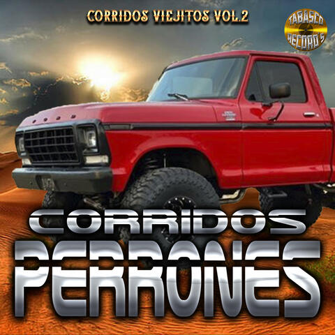 Corridos Viejitos, Vol. 2