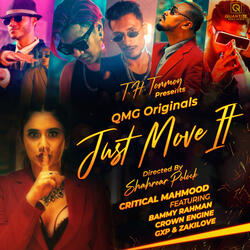 Just Move It (feat. Bammy Rahman, Crown Engine, GXP, ZakiLove)