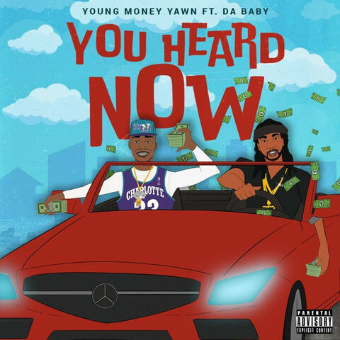 You Heard Now (feat. DaBaby)