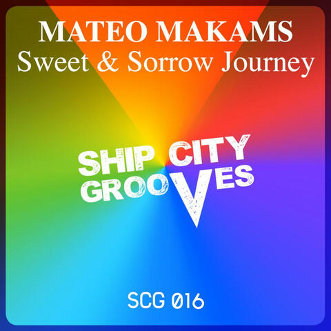 Sweet & Sorrow Journey EP